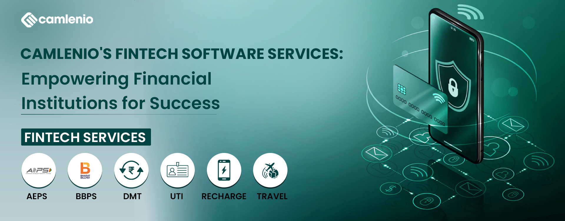 Camlenio's Fintech Software Services