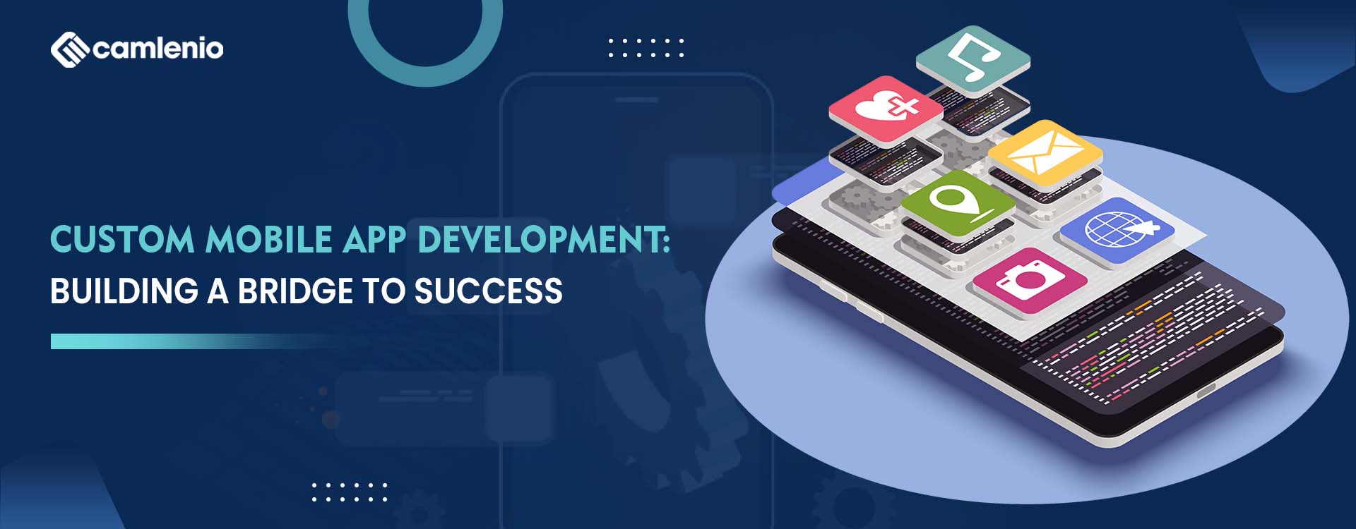 Custom Mobile App Development