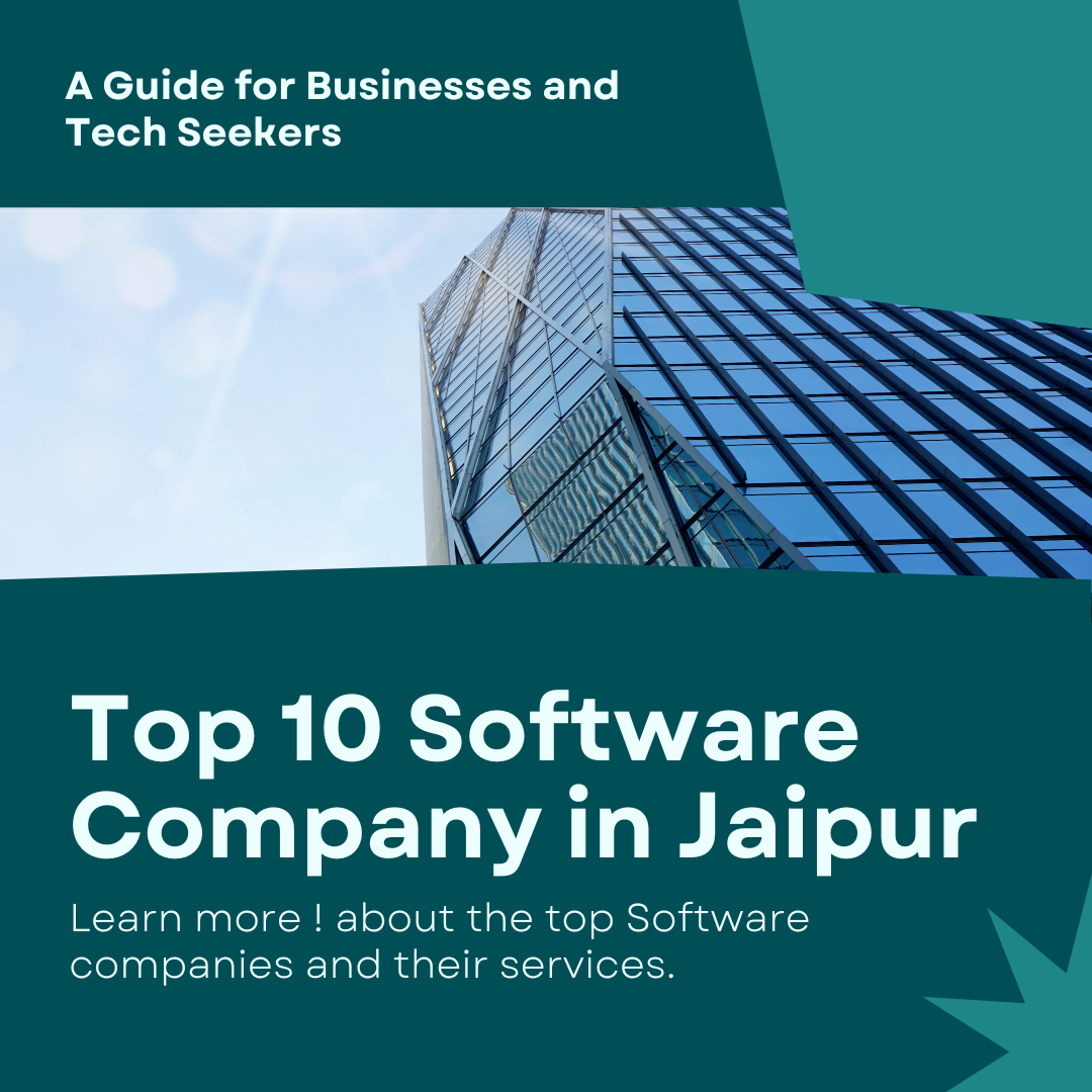 Top 10 Software Development companies in jaipur