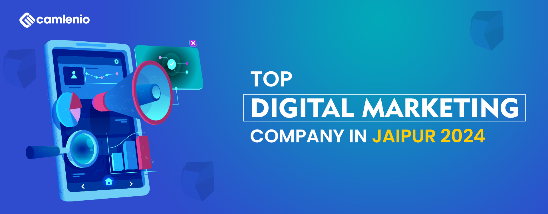 Top Digital Marketing Company in Jaipur 2024 - Camlenio