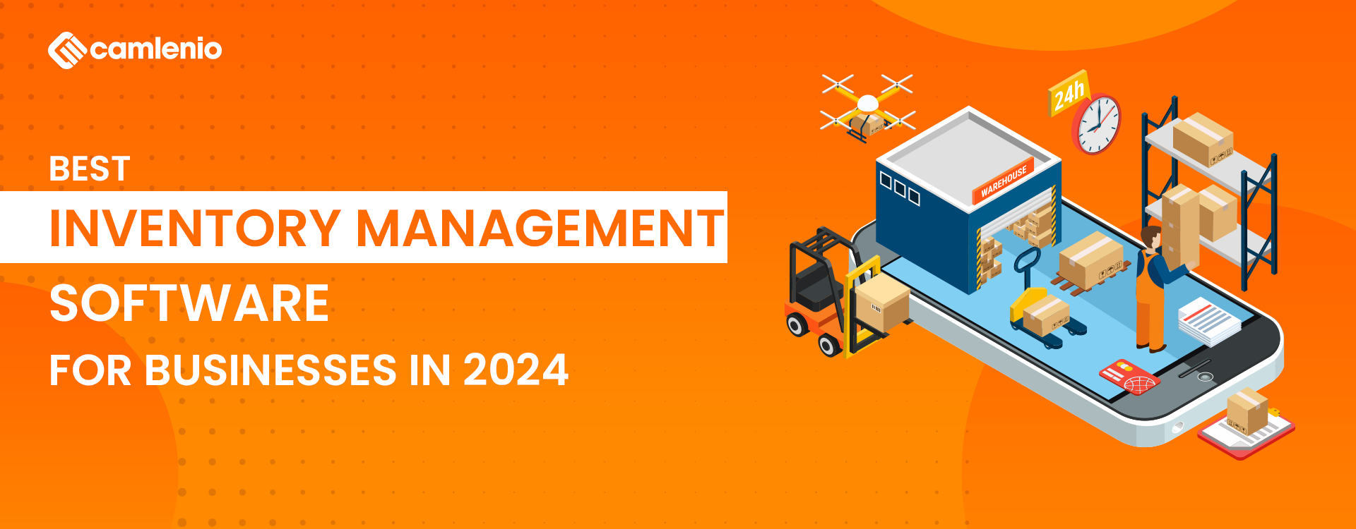 Best Inventory Management Software for Businesses in 2024 